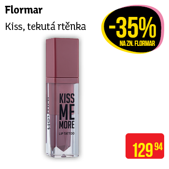 Flormar - Kiss tekutá rtěnka 