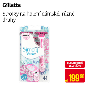 Gillette - Strojky na holení dámské, různé druhy