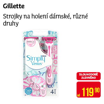 Gillette - Strojky na holení dámské, různé druhy
