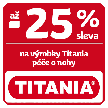 Využijte neklubové nabídky - sleva až 25% na výrobky péče o nohy značky Titania!