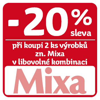 Využijte neklubové nabídky - sleva 20 % na značku Mixa při koupi 2 ks v libovolné kombinaci!