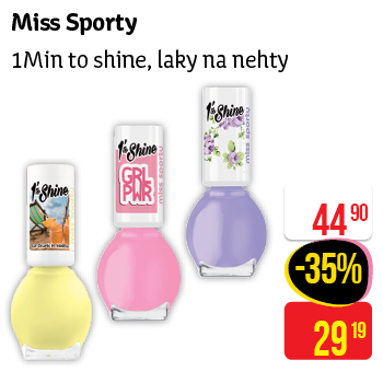 Miss Sporty - 1Min to shine laky na nehty