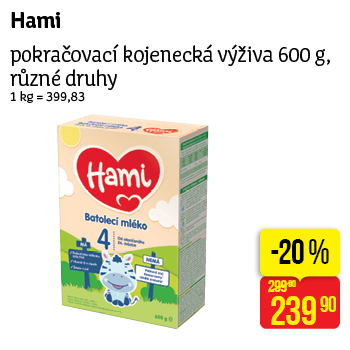 Hami - pokračovací kojenecká výživa 600 g, různé druhy